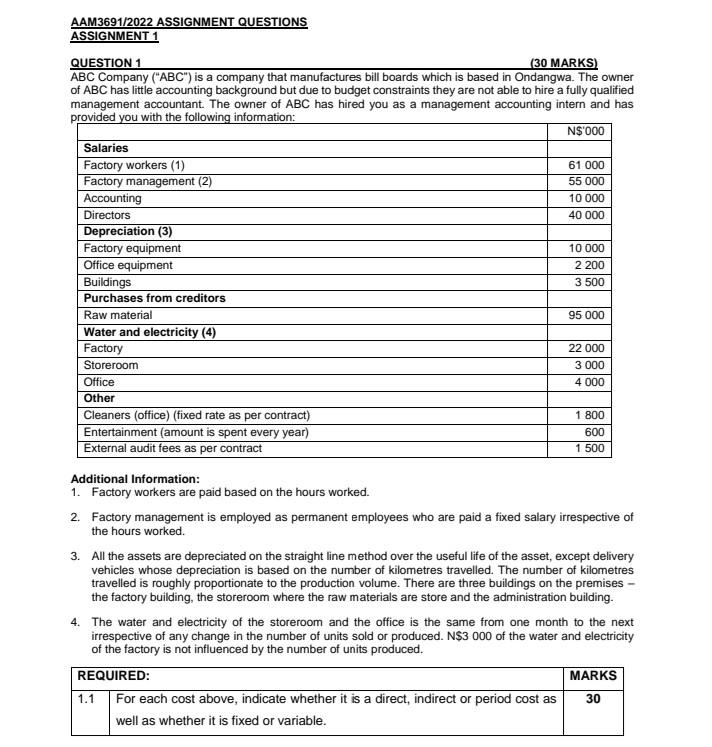  Management Accounting AAM3691/2022 ASSIGNMENT QUESTIONS ASSIGNMENT 1 QUESTION 1 (30 MARKS)