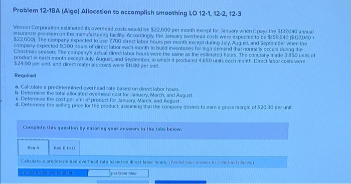  Please help me solve this question Problem 12-18A (Algo) Allocation to