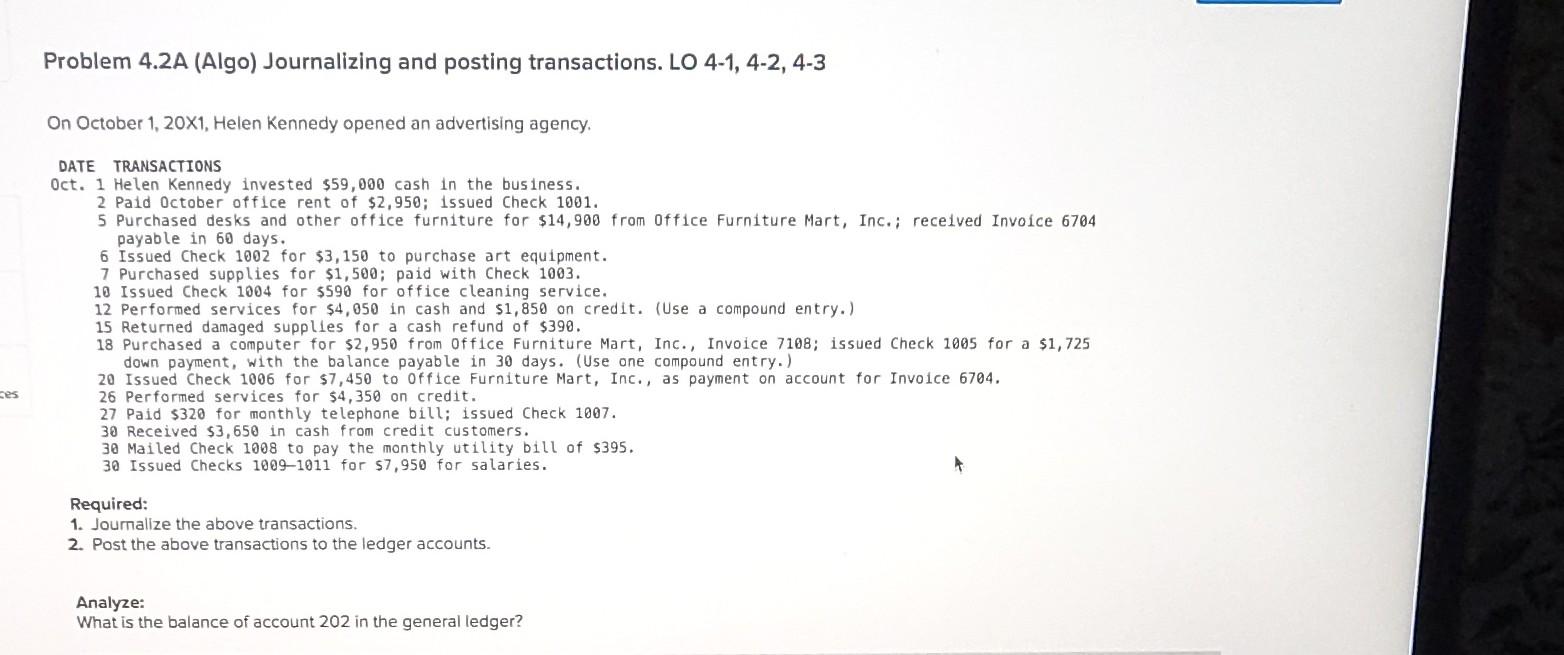 Problem 4.2A ( Algo) Journalizing and posting transactions . LO - 1,