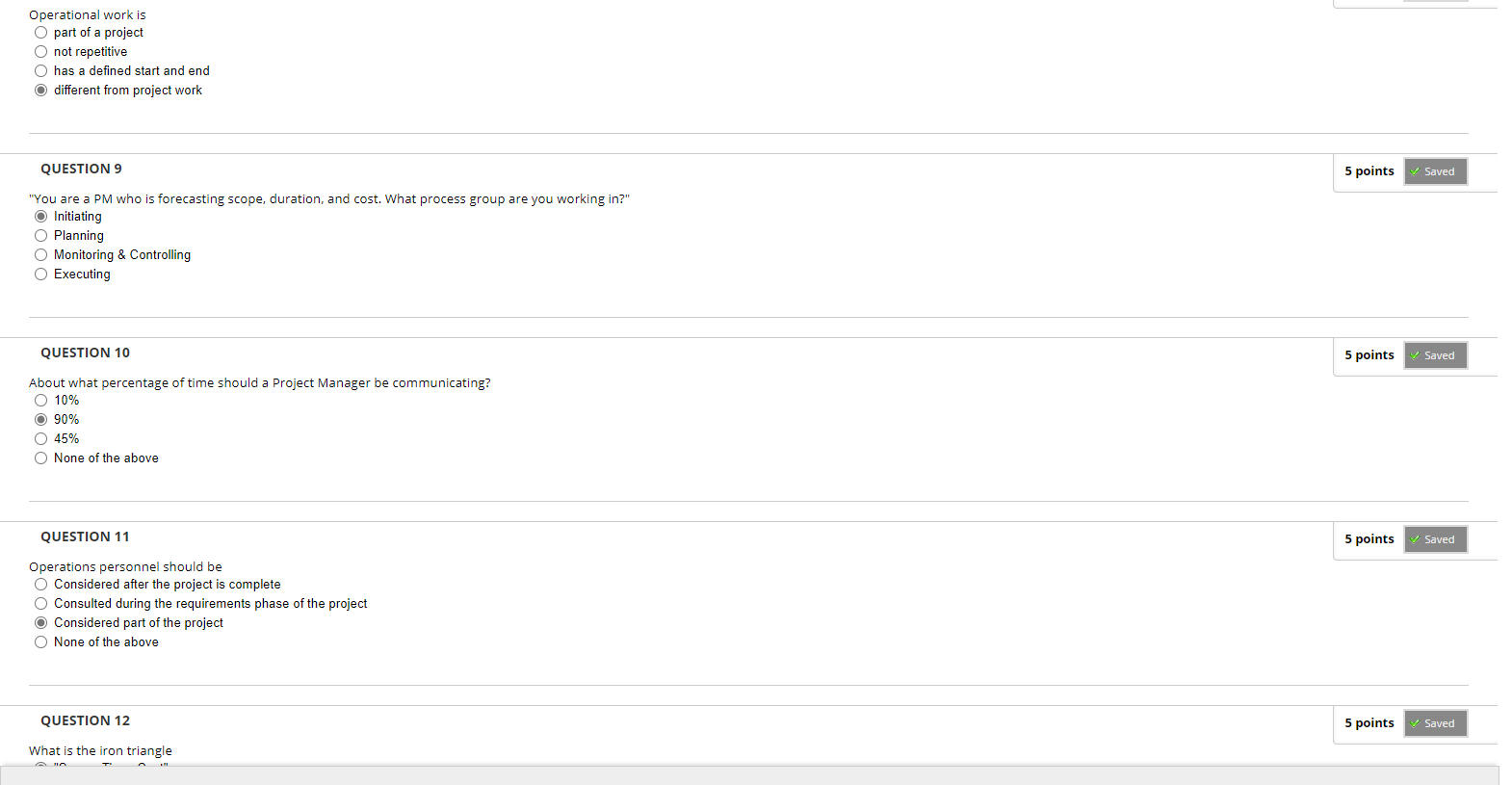 These are Project Management questions. Please help! Operational work is O part