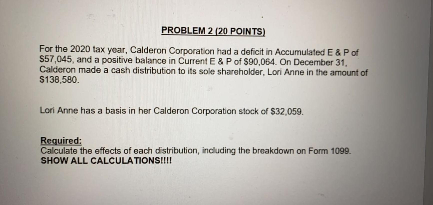  please answer with calculations PROBLEM 2 (20 POINTS) For the 2020