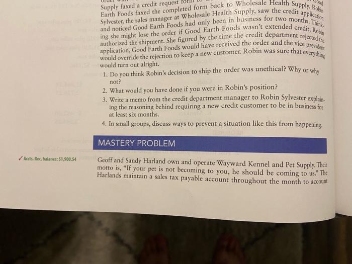 Mastery Problem Supply faxed a credit request rom form back to Wholesale