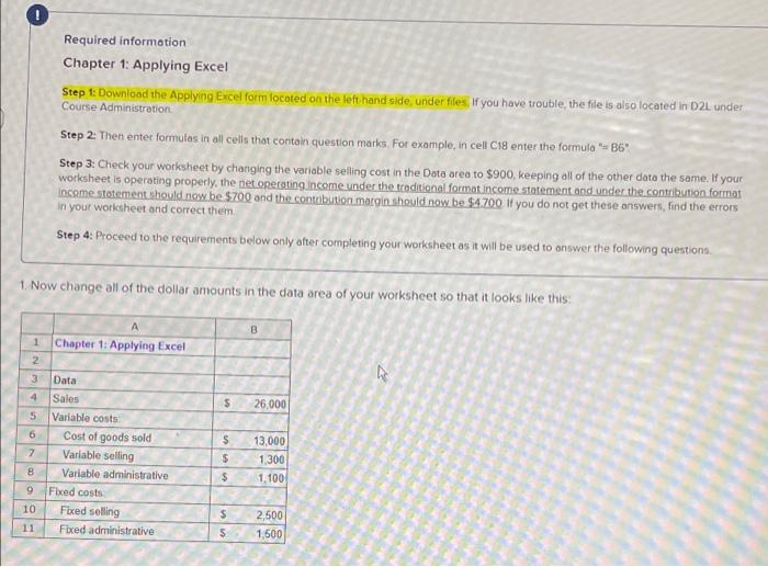 PLEASE HELP ! Required information Chapter 1: Applying Excel Step : Download