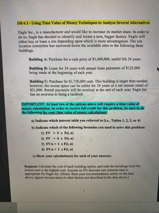  DB 6.3 - Using Time Value of Money Techniques to analyze