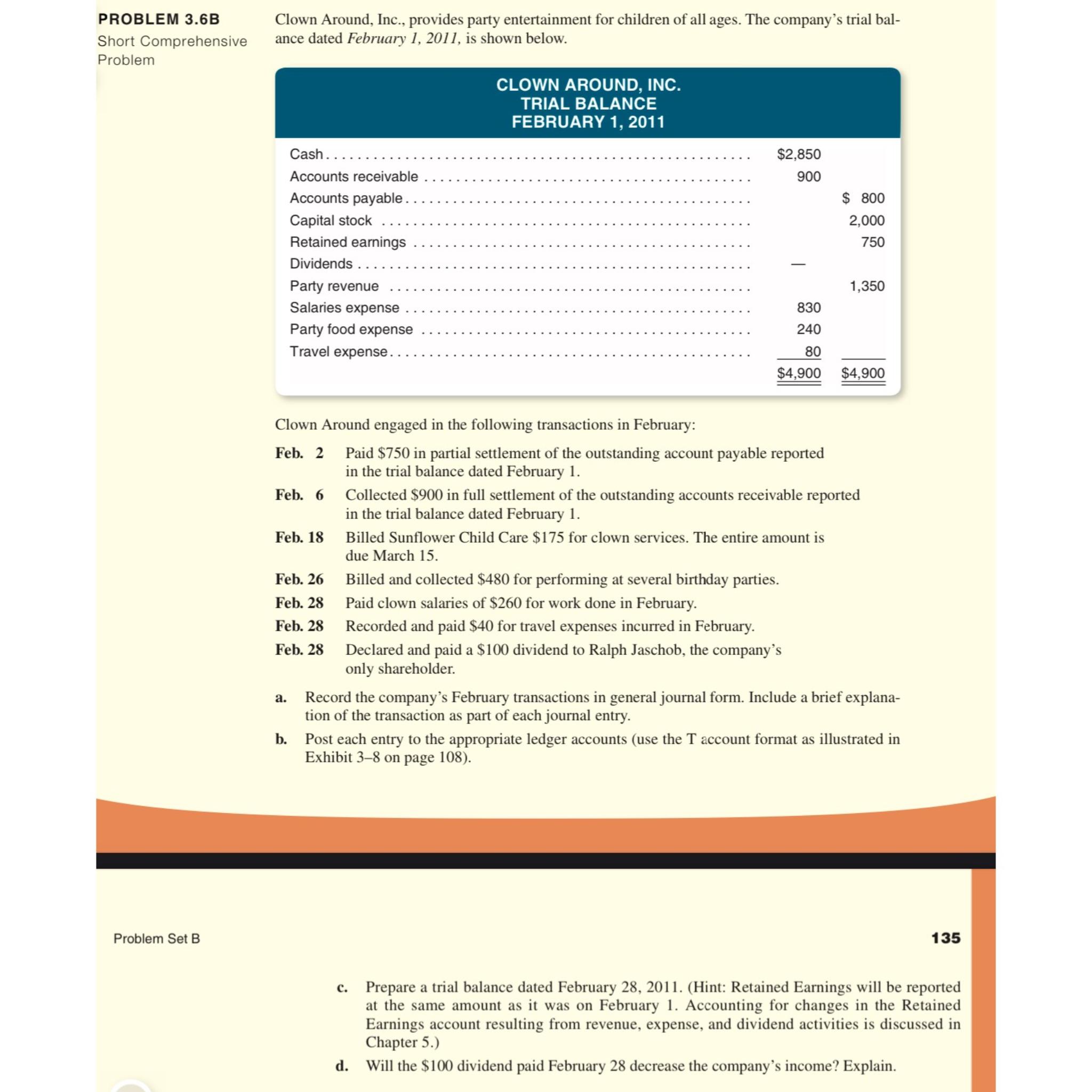  PROBLEM 3.6B Short Comprehensive Problem Clown Around, Inc., provides party entertainment