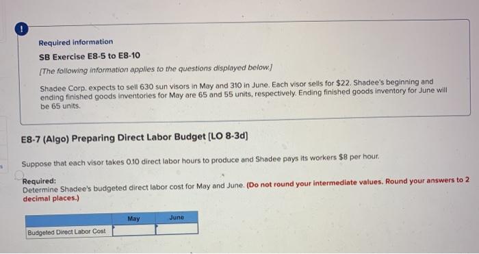  Required information SB Exercise E8-5 to E8-10 [The following information applies