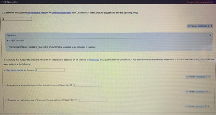 Co., a bankrupt business, and wrote off the remainder as uncollectible Apr.