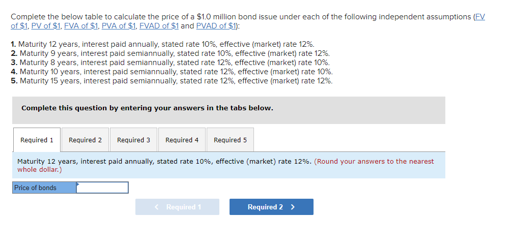 Please answer 1-5 Complete the below table to calculate the price of