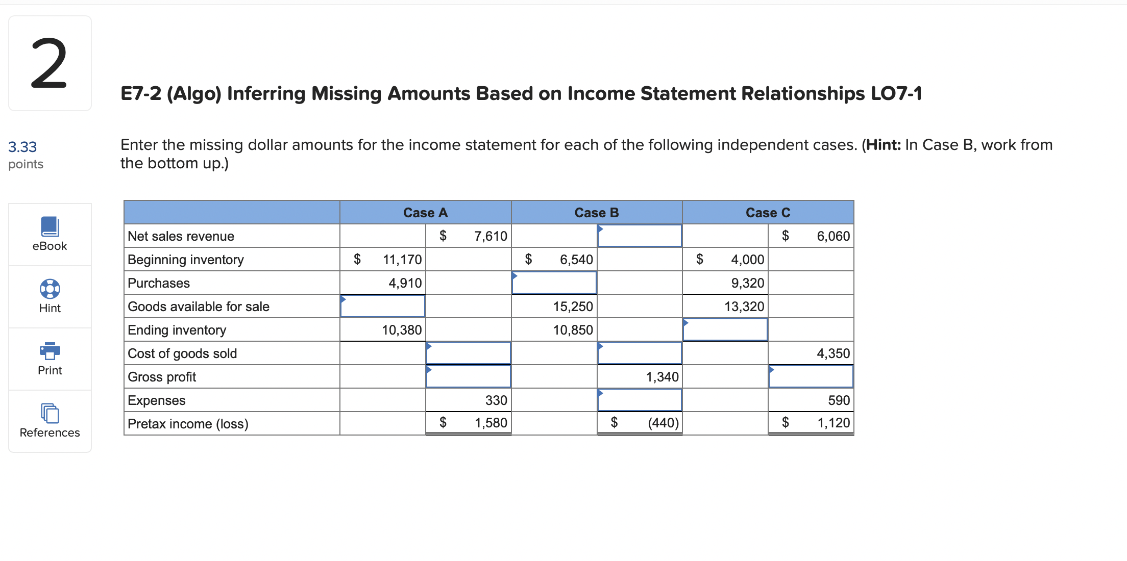 E7-2 (Algo) Inferring Missing Amounts Based on Income Statement Relationships L07-1