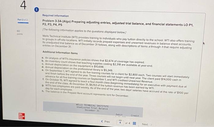  Problem 3-3A (Algo) Preparing adjusting entries, adjusted trial balance, and financial