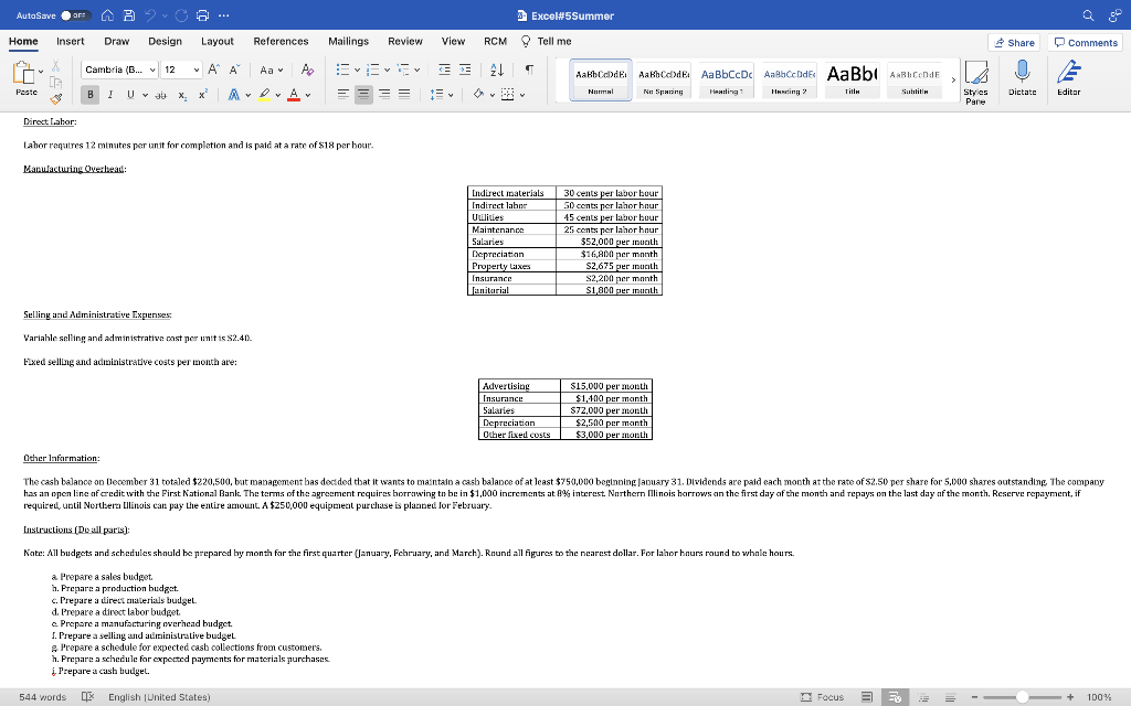 Budgeting Summer Sales: recevable on December 31 totaled 183,780 . Direst. Materials: