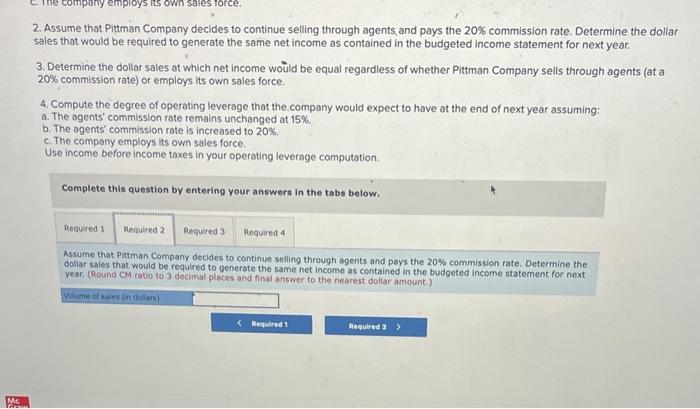 of 15% for all items sold. Barbara Cheney, Pittman's controllet, has just