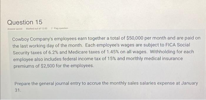 journal entries use info from question 15 for 16. 2 different pictures