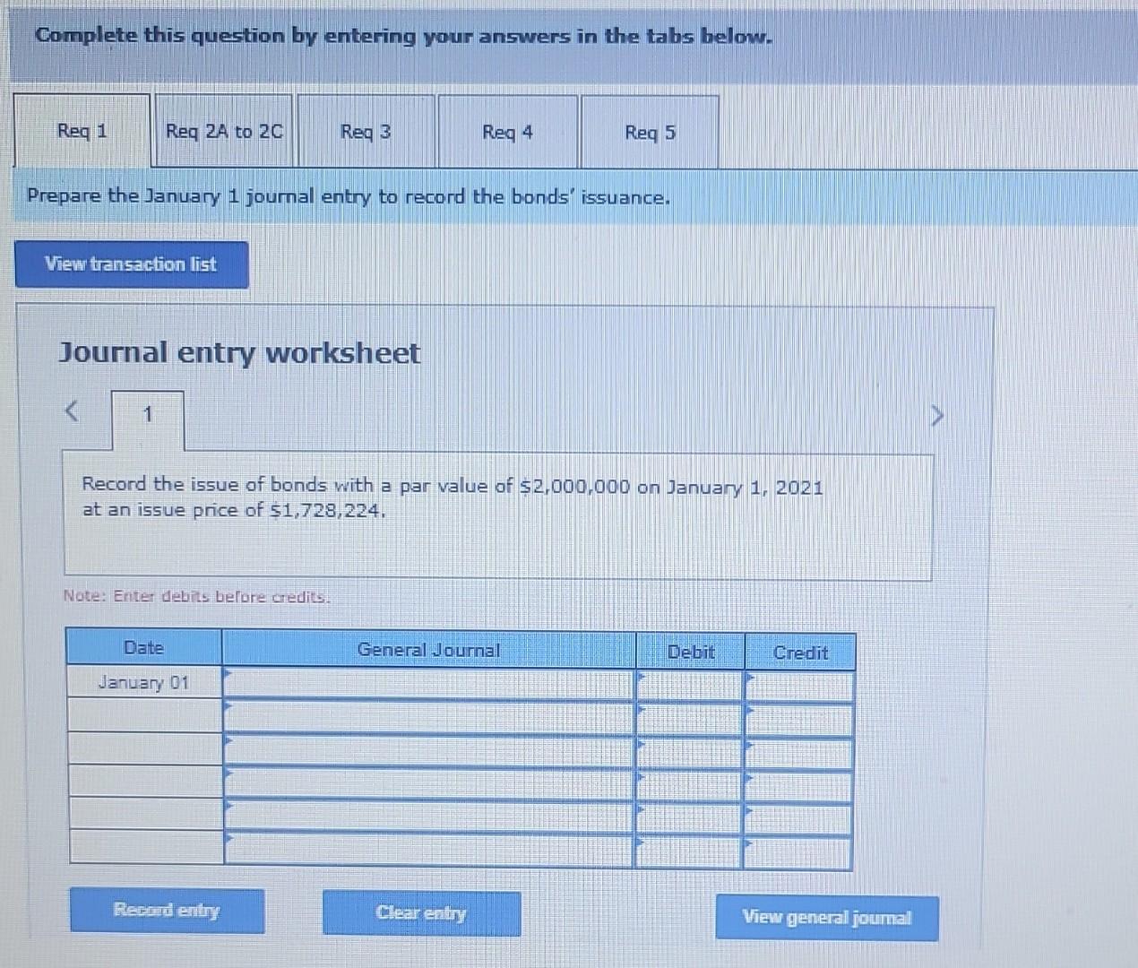 [The following information applies to the questions displayed below.] Hillside issues $2,000,000