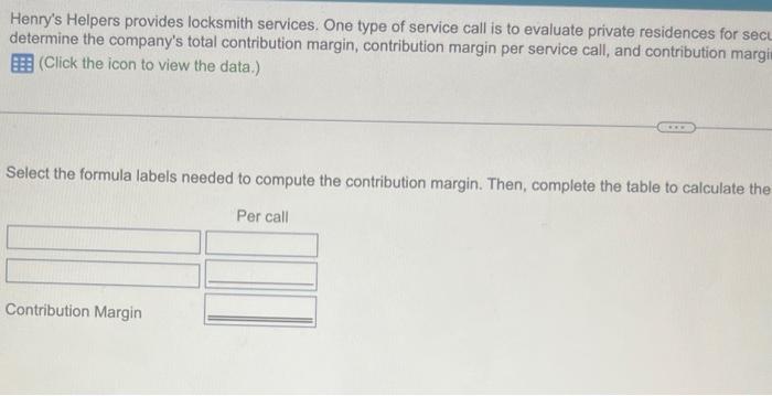 Thank you! Henry's Helpers provides locksmith services. One type of service call