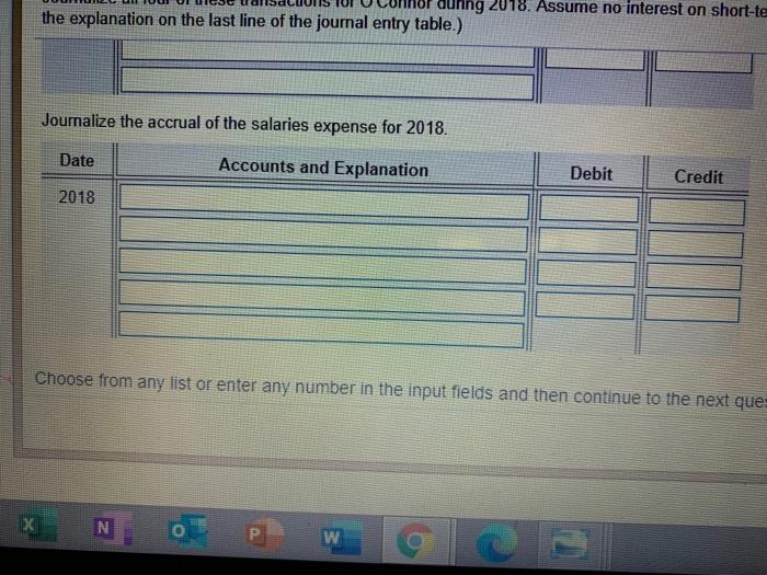 payable.) During 2018, O'Connor paid off both current liabilities that were left