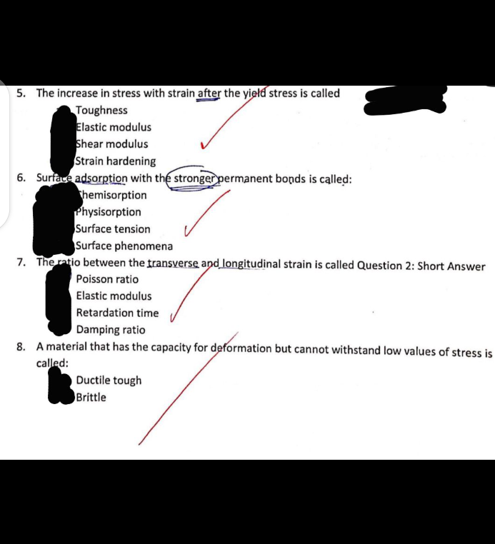 possible solution 5. The increase in stress with strain after the