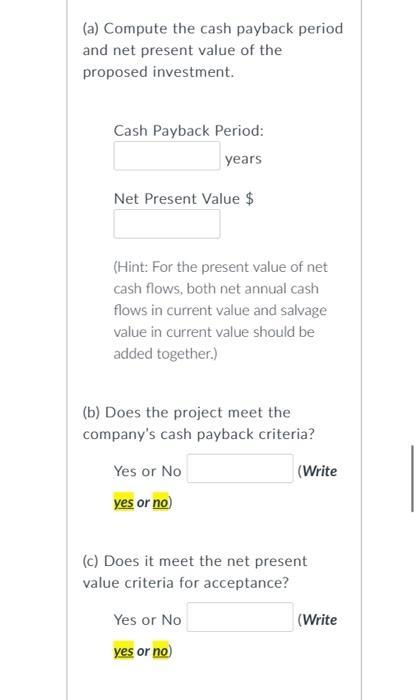 would cost $130,810. Because of the increased capacity, reduced maintenance costs, and