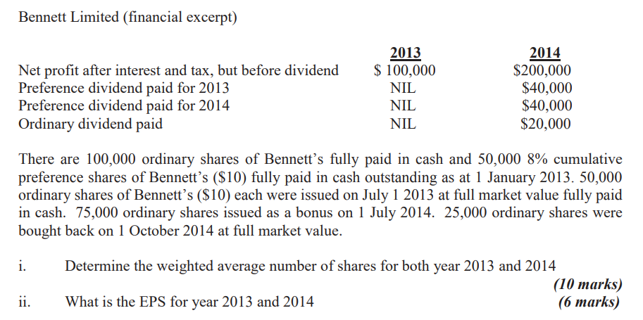 Please solve the two questions, with step by step explanations Bennett Limited