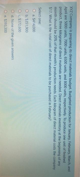 Please give me the correct answer as soon as possible! XYZ Company