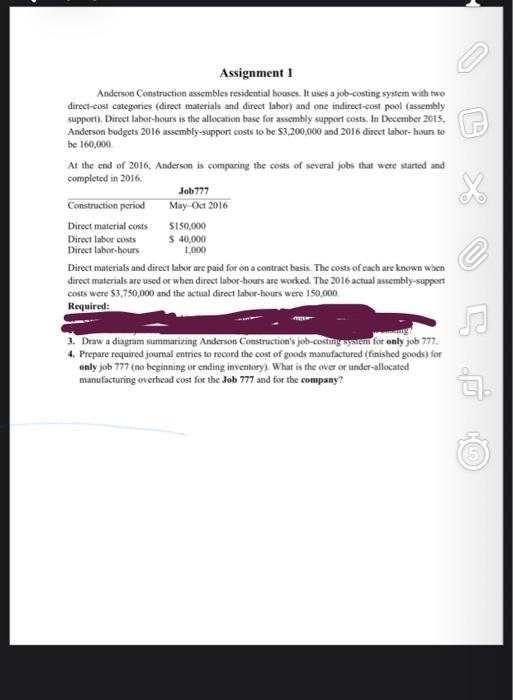  Assignment 1 Anderson Construction assembles residential houses. It uses a job-costing