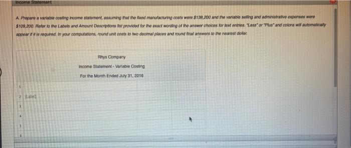 the following income statement, based on the absorption costing concept: Sales (91,000