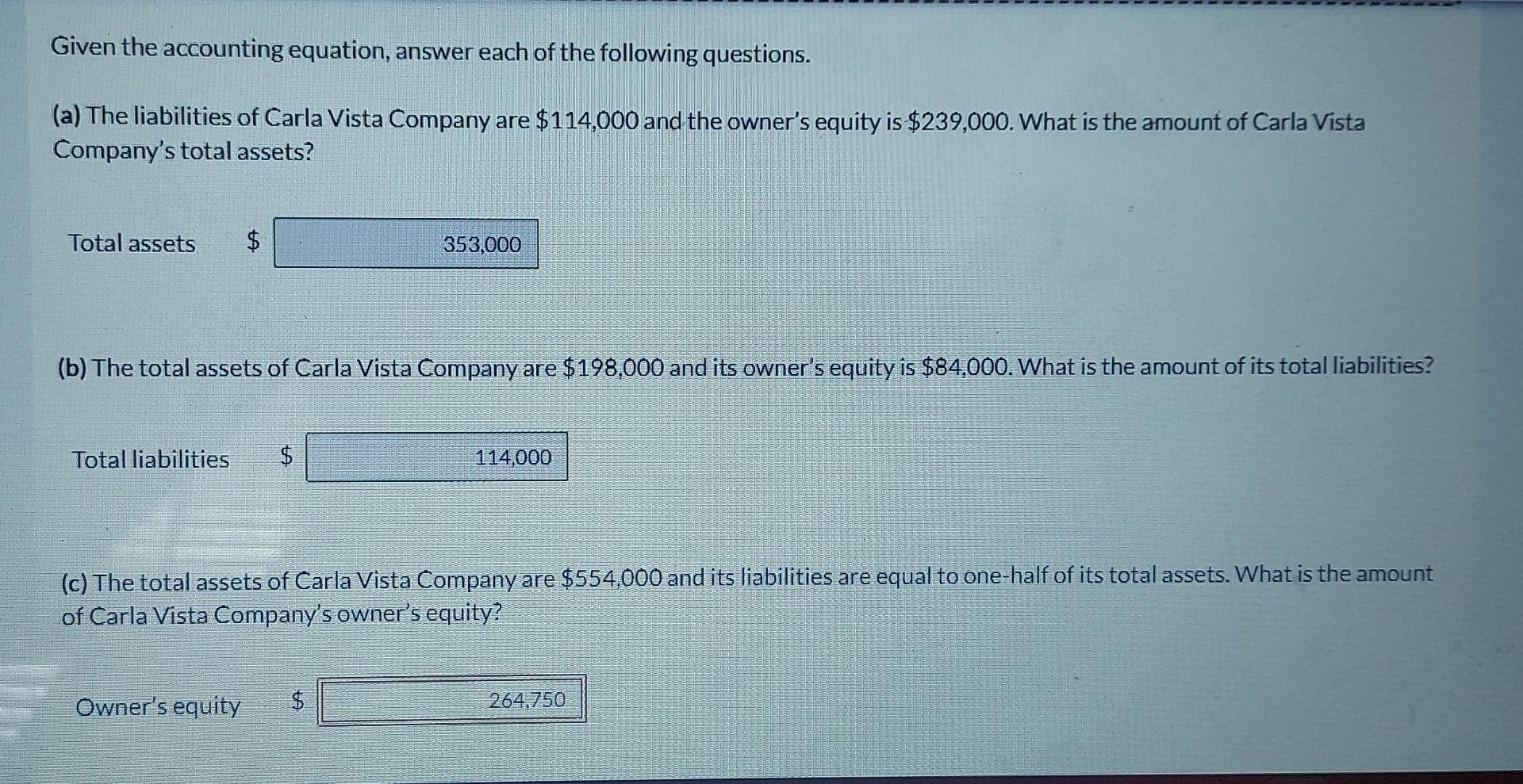 find missing amounts Given the accounting equation, answer each of the