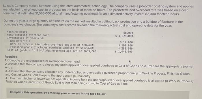  I just need help with 3 and 4 please. Luzadis Company