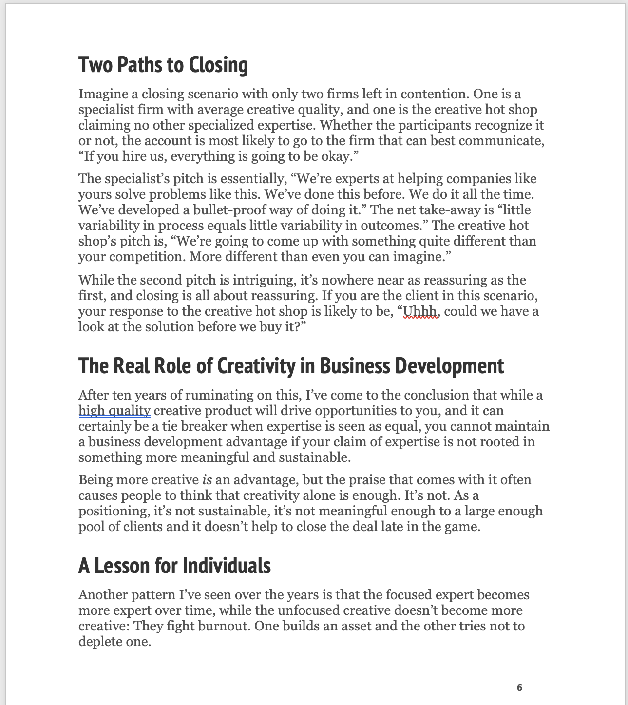 or disagree with the author's point of view? Why or why not?b)How