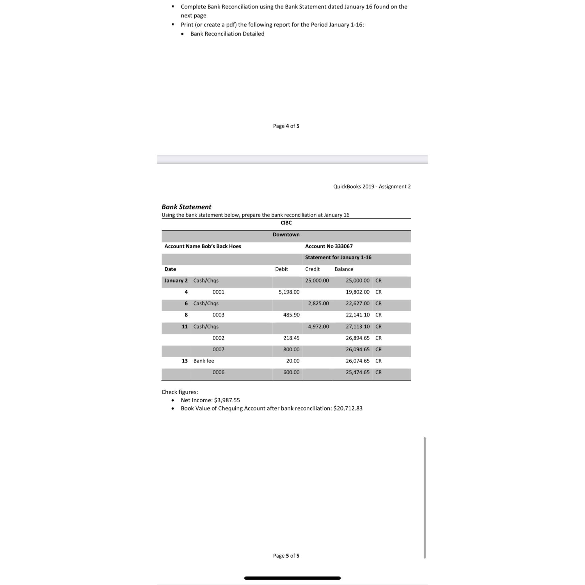  Complete Bank Reconciliation using the Bank Statement dated January 16 found