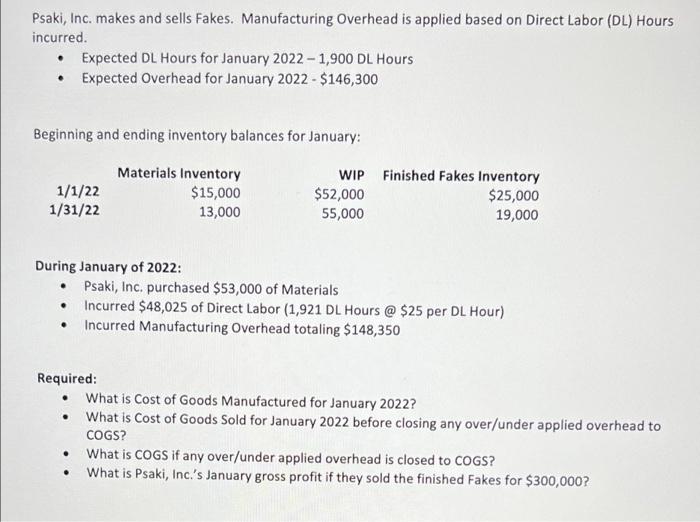  please answer question 1-4 will rate thank you Ksaki, Inc. makes