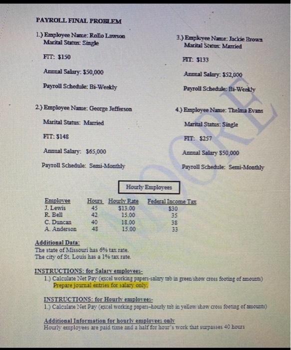 prepare Payroll Journal Entries please I have the solution . I will