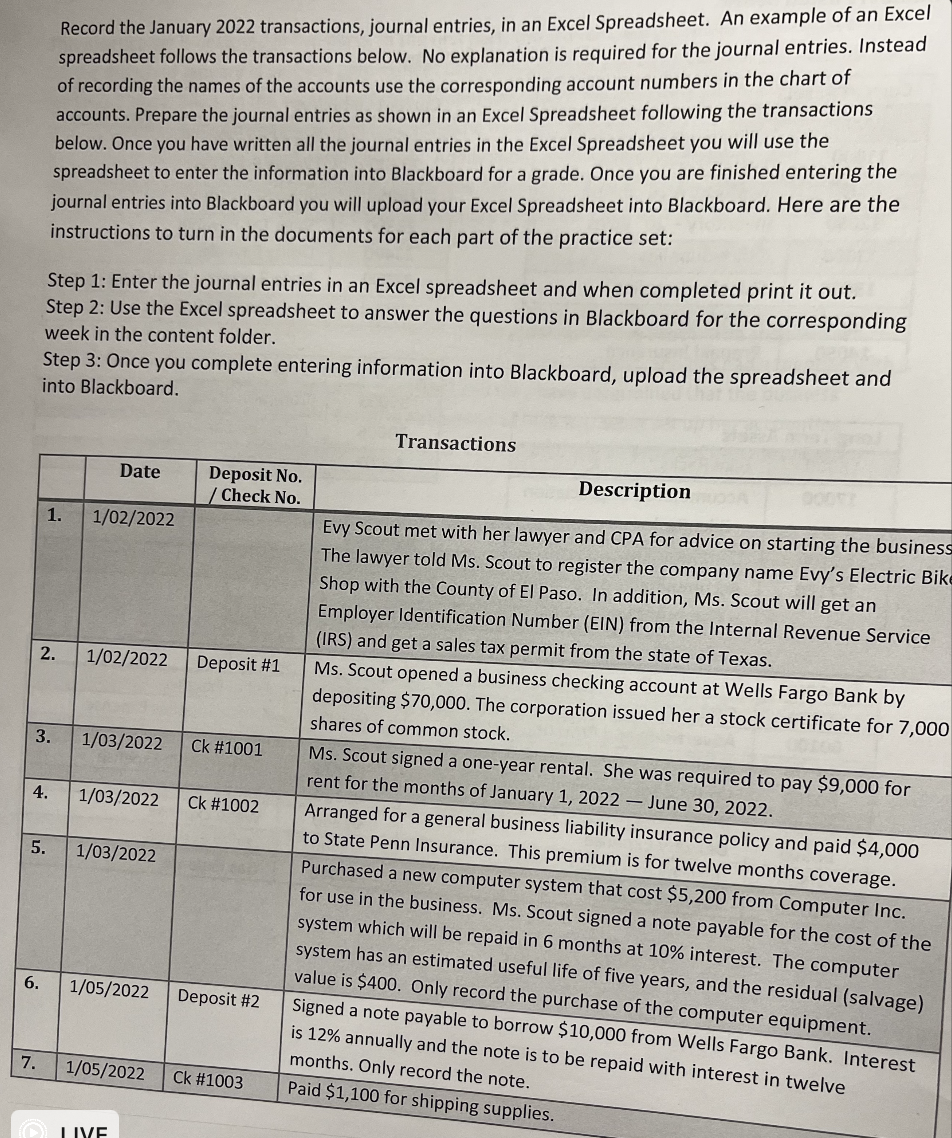 Please create general journal entry for every transaction. Instructions are on last
