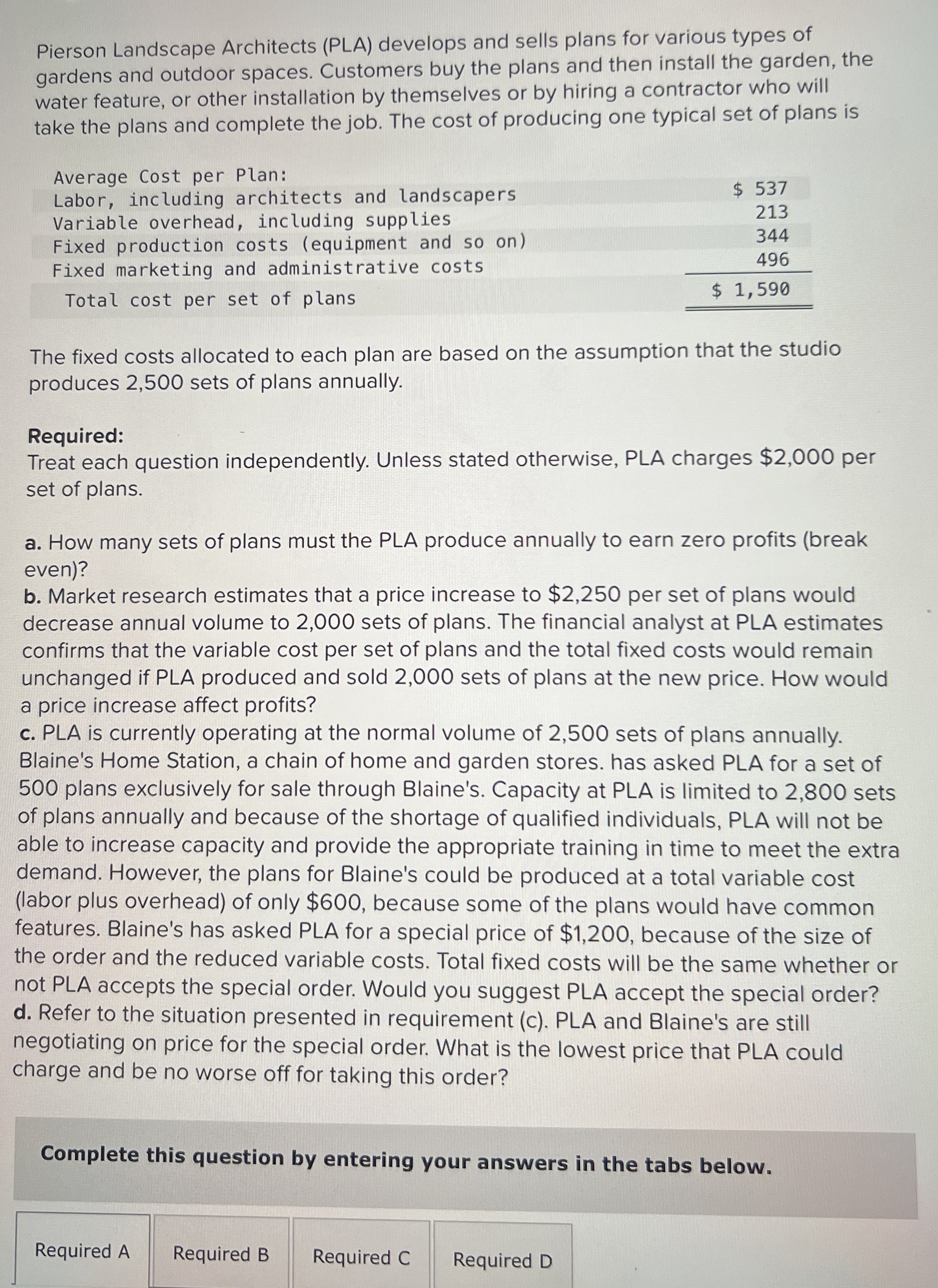  Pierson Landscape Architects (PLA) develops and sells plans for various types
