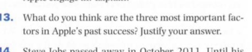 3. What do you think are the three most important fac-