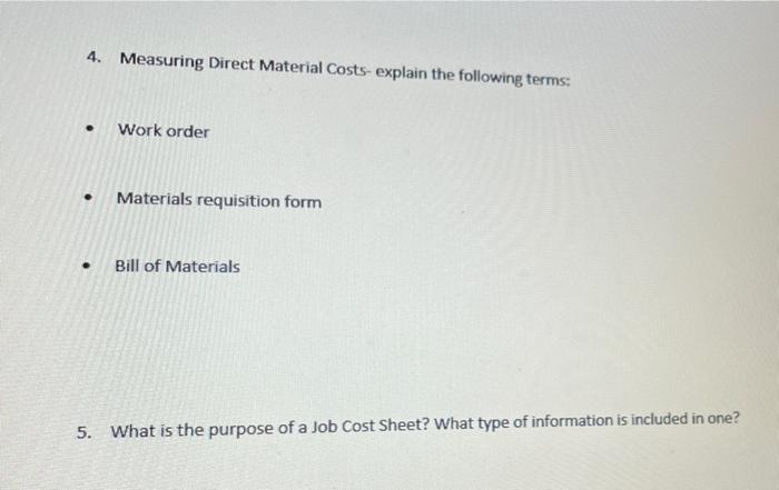 the purpose of costing systems? (B) explain the following terms and give