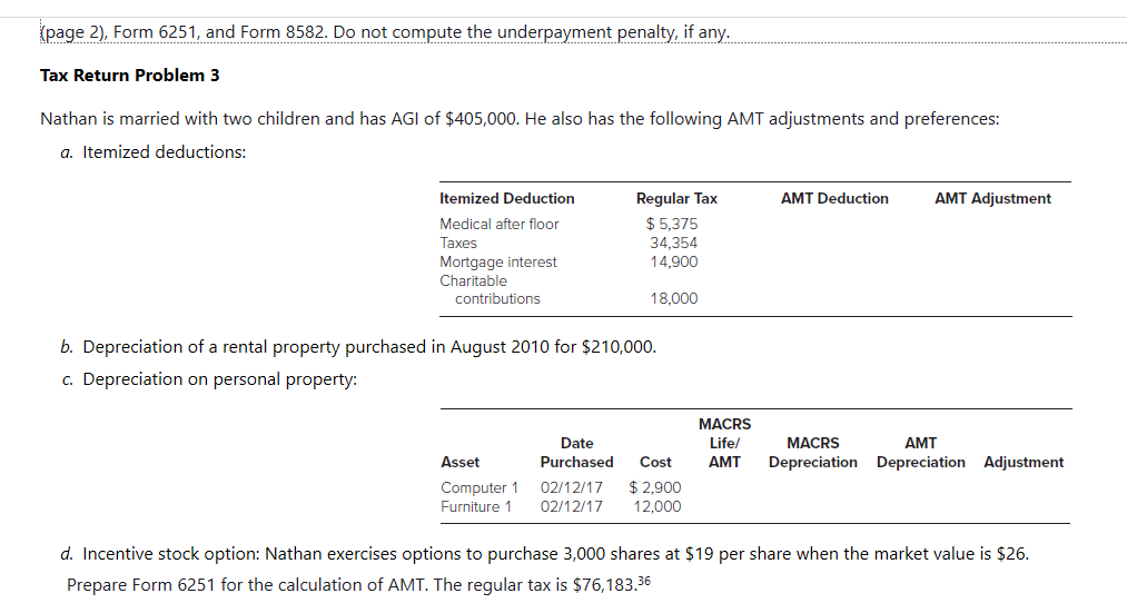  (page 2), Form 6251, and Form 8582. Do not compute the