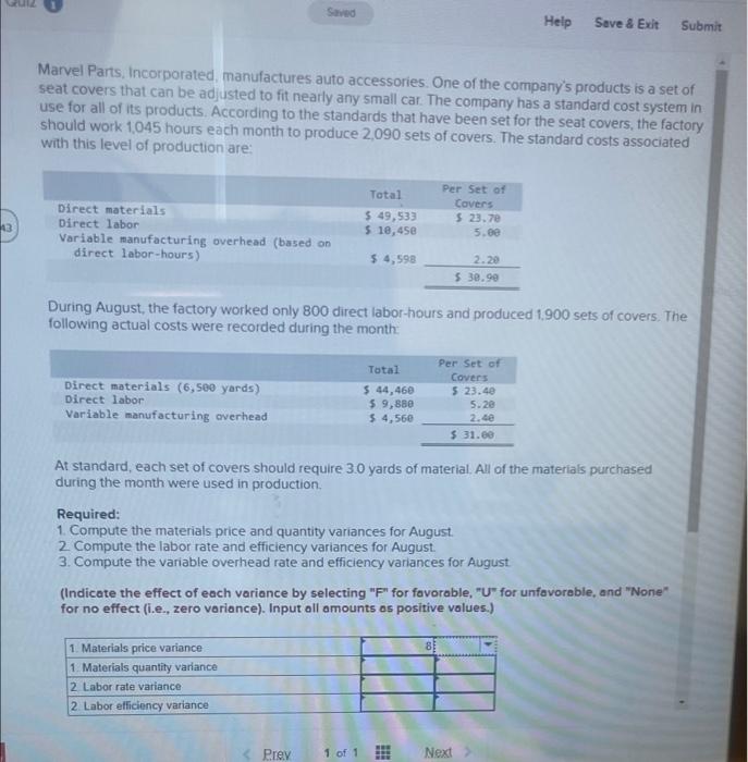 need help asap Help Save & Exit Submit Marvel Parts, Incorporated, manufactures