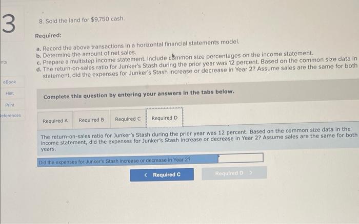 1. Poid cash to purchase $83.000 of merchandse inventory. 2. The goods