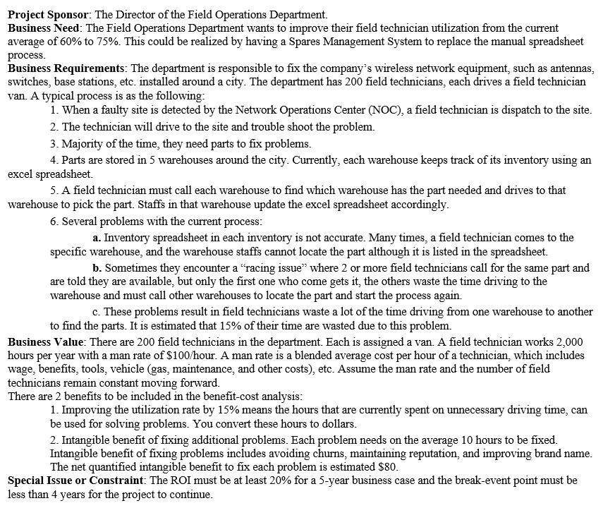 Please Help! Need Benefit-Cost Analysis -5-year business Case. All rows and comumns