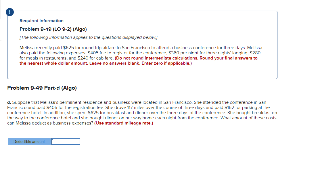 to attend a business conference for three days. Melissa also paid the