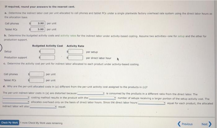 Product Cost Distortion Handtrain Inc. is considering a change to activity based