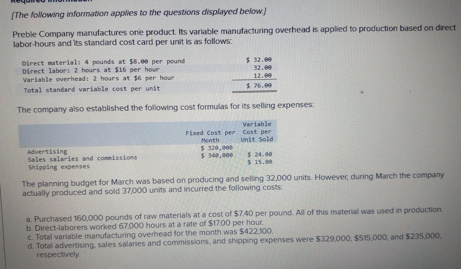Please Help. Thank you. What is the variable overhead variance for