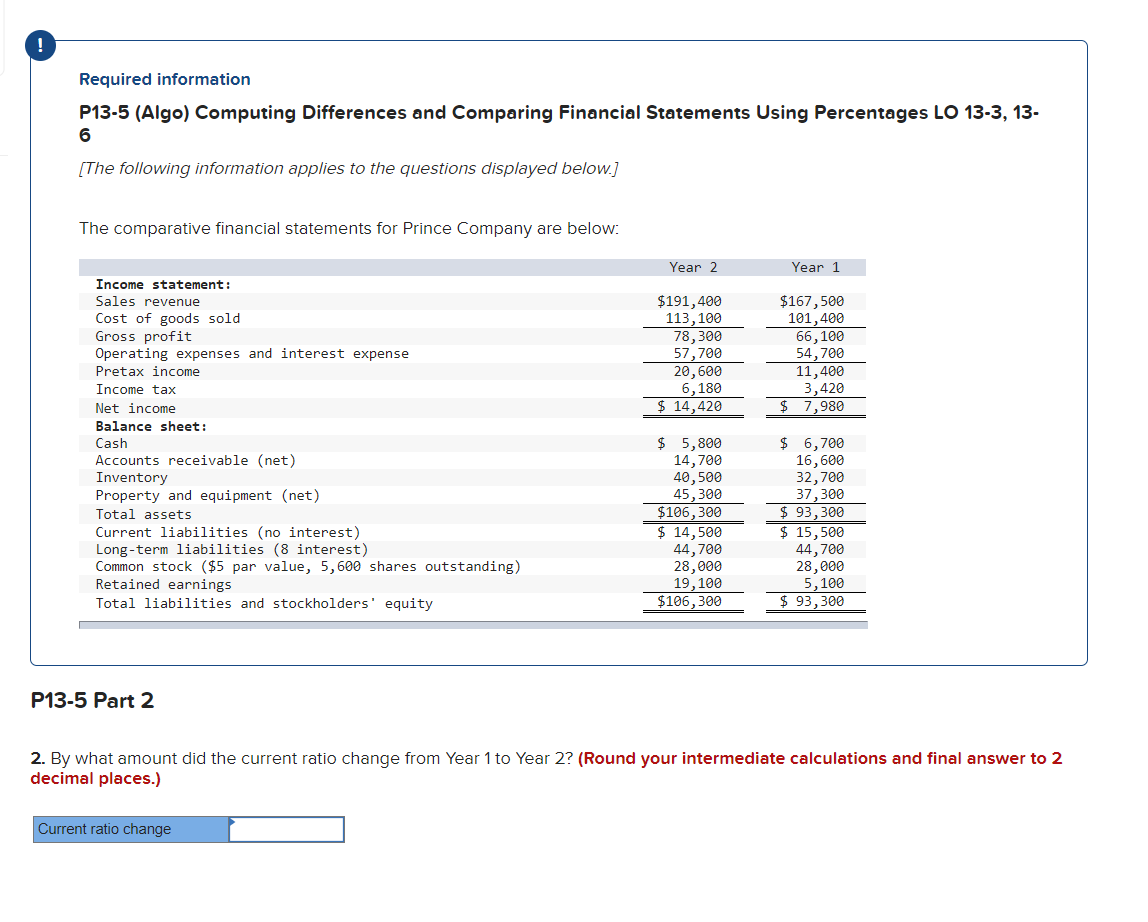 Computing Differences and Comparing Financial Statements Using Percentages LO 13-3, 13- 6