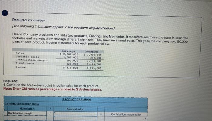 please show formulas and work thank you ! Required information [The following