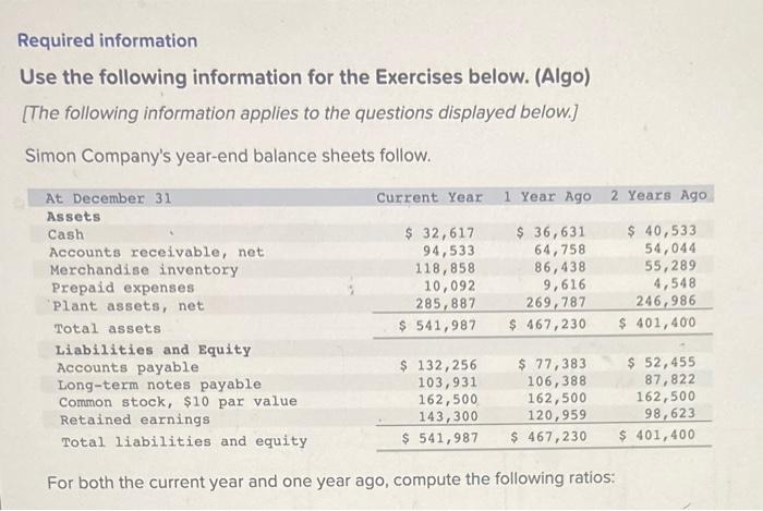  im stuck on this question. please help. Required information Use the