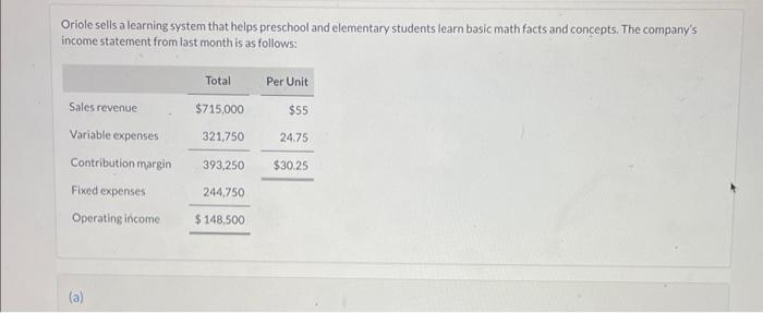 how would I do part D? Oriole sells a learning system that