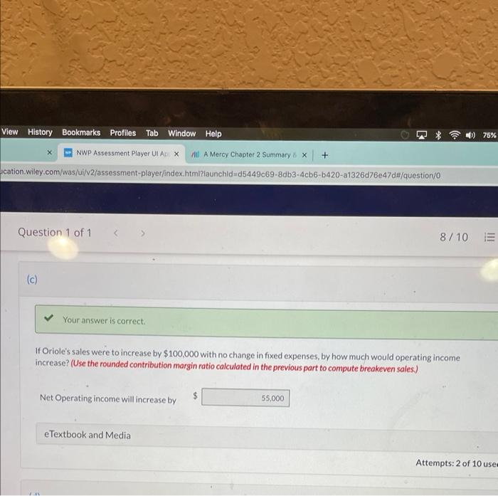 ploces, eg. 0.38=38% ) Contribution margin ratio 8 Variable cost ratio %