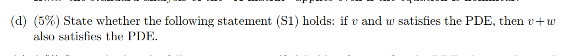  (d) (5\%) State whether the following statement (S1) holds: if v