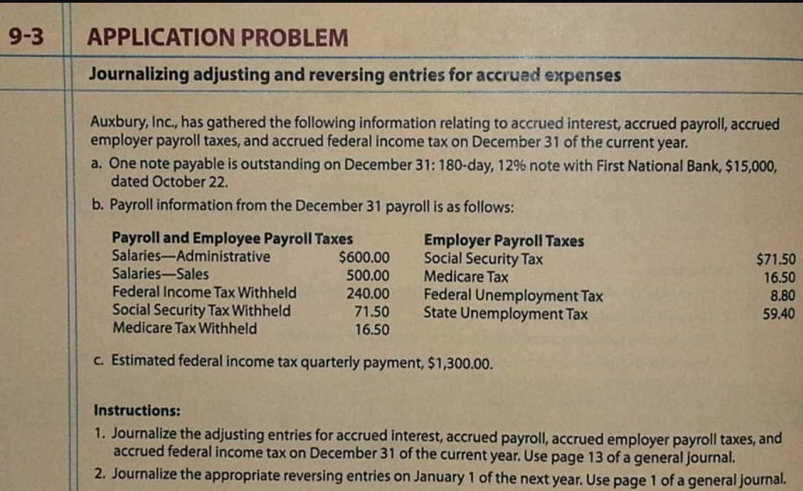  9-3 APPLICATION PROBLEM Journalizing adjusting and reversing entries for accrued expenses